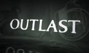 Outlast